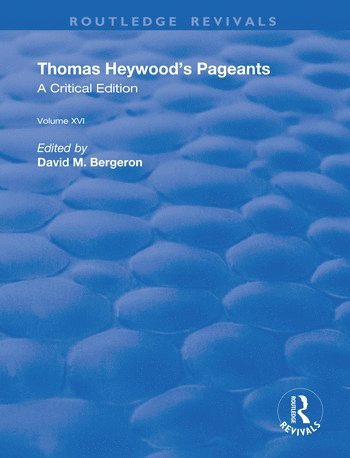 Thomas Heywood's Pageants 1