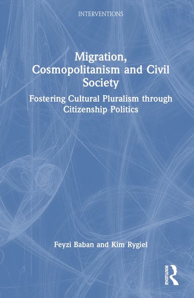 bokomslag Migration, Cosmopolitanism and Civil Society