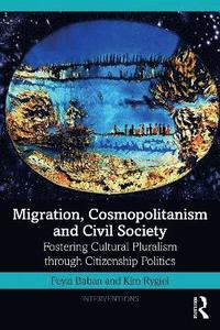 bokomslag Migration, Cosmopolitanism and Civil Society