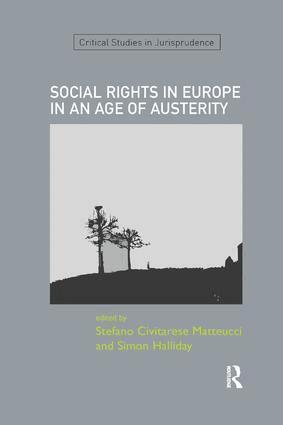 Stefano Civitarese Matteucci, Simon Halliday - SOCIAL RIGHTS IN EUROPE IN AN AGE OF AUSTERITY, Häftad