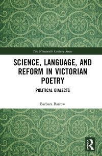 bokomslag Science, Language, and Reform in Victorian Poetry