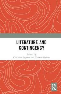 bokomslag Literature and Contingency