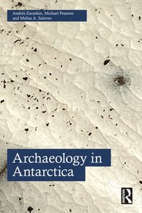 bokomslag Archaeology in Antarctica