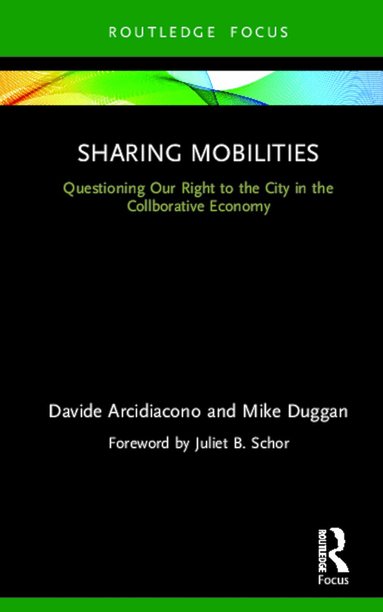 Davide Arcidiacono, Mike Duggan - Sharing Mobilities, Inbunden
