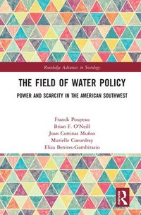bokomslag The Field of Water Policy
