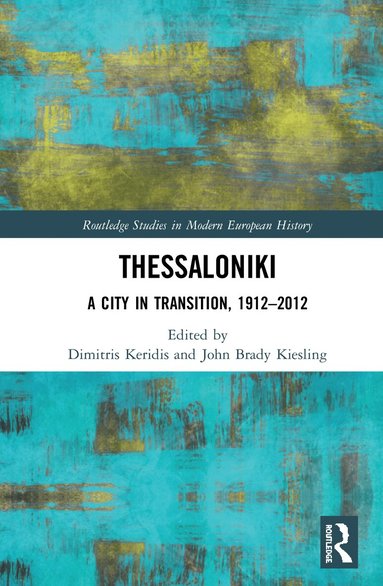 Dimitris Keridis, John Kiesling - Thessaloniki, Inbunden