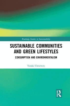 Tendai Chitewere - Sustainable Communities and Green Lifestyles, Häftad