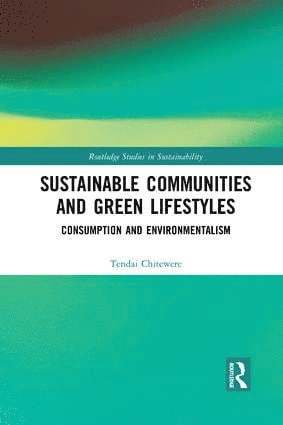 Sustainable Communities and Green Lifestyles 1