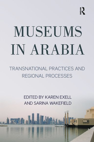 bokomslag Museums in Arabia