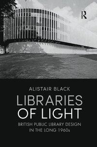 bokomslag Libraries of Light