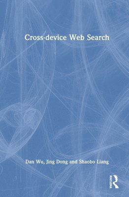 Cross-device Web Search 1