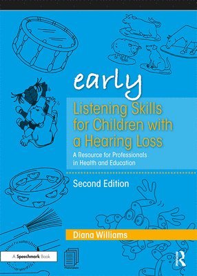bokomslag Early Listening Skills for Children with a Hearing Loss