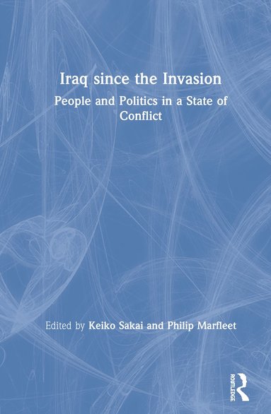 bokomslag Iraq since the Invasion