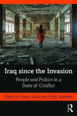 Iraq since the Invasion 1
