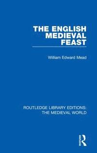 bokomslag English Medieval Feast