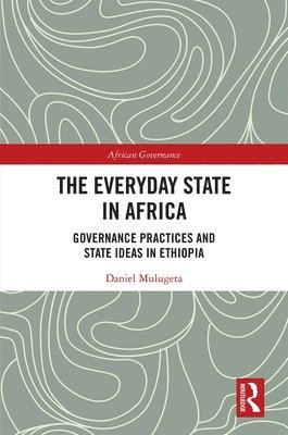 The Everyday State in Africa 1