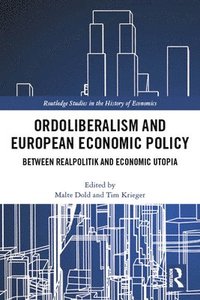bokomslag Ordoliberalism and European Economic Policy