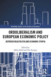 bokomslag Ordoliberalism and European Economic Policy