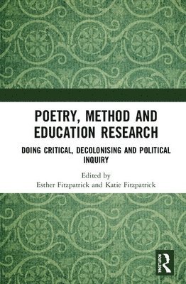 bokomslag Poetry, Method and Education Research