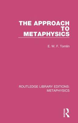 The Approach to Metaphysics 1