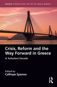 bokomslag Crisis, Reform and the Way Forward in Greece