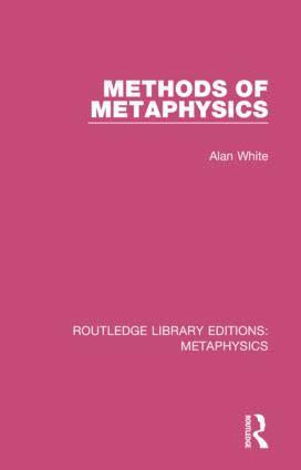 bokomslag Methods of Metaphysics