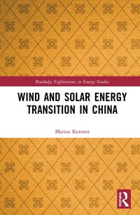 bokomslag Wind and Solar Energy Transition in China