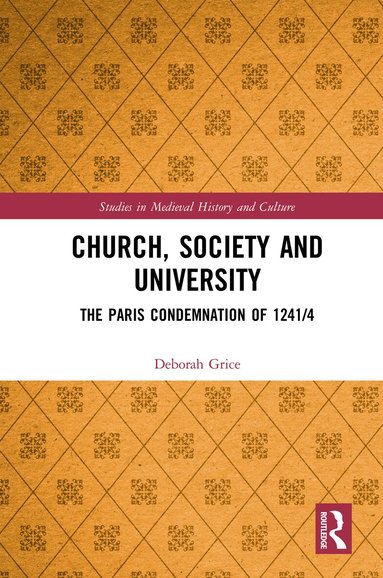 Deborah Grice - Church, Society and University, Inbunden