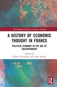 bokomslag A History of Economic Thought in France