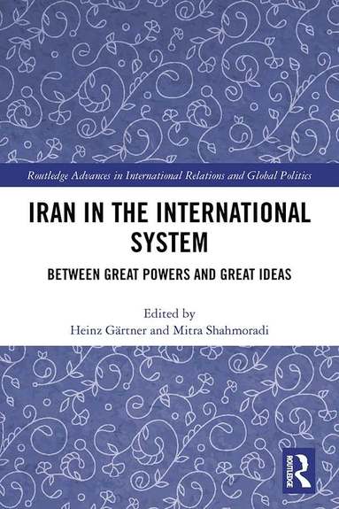 bokomslag Iran in the International System