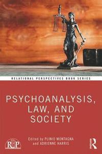 bokomslag Psychoanalysis, Law, and Society