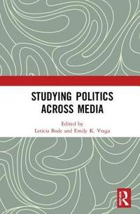 bokomslag Studying Politics Across Media