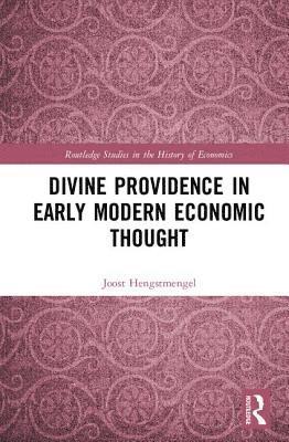 bokomslag Divine Providence in Early Modern Economic Thought