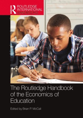 Brian P. McCall - Routledge Handbook of the Economics of Education, Inbunden