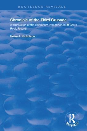 Helen Nicholson - Chronicle of the Third Crusade, Inbunden