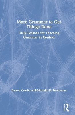 More Grammar to Get Things Done 1