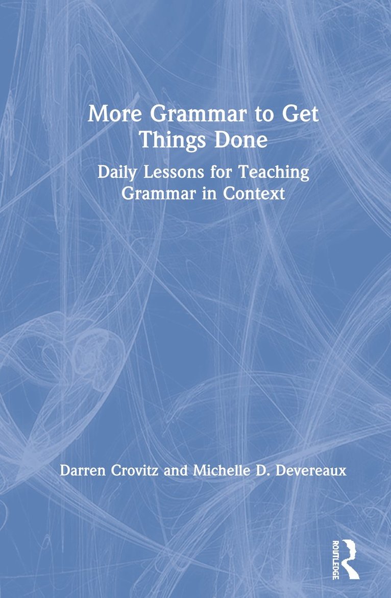 More Grammar to Get Things Done 1