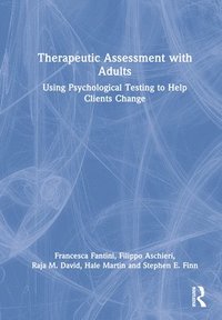 bokomslag Therapeutic Assessment with Adults