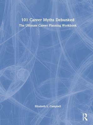 101 Career Myths Debunked 1