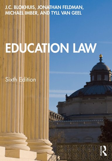 J.C. Blokhuis, Jonathan Feldman, Michael Imber, Tyll van Geel - Education Law, Häftad