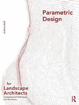 Parametric Design for Landscape Architects 1