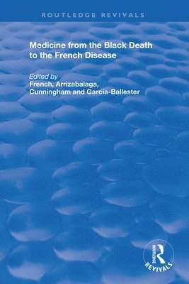 Medicine from the Black Death to the French Disease 1