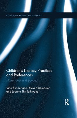 Children's Literacy Practices and Preferences 1