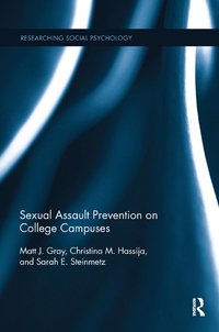 bokomslag Sexual Assault Prevention on College Campuses