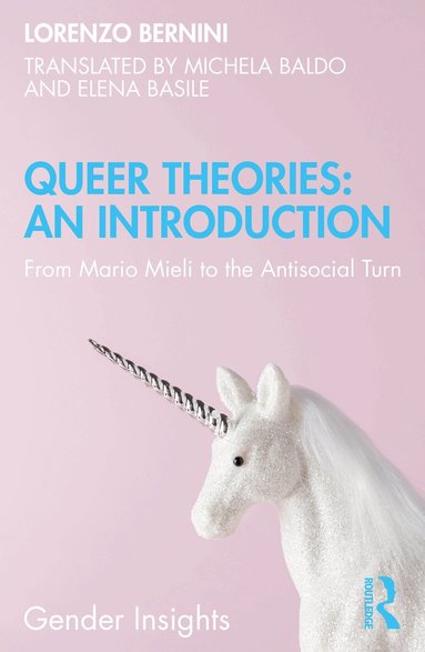 Lorenzo Bernini - Queer Theories: An Introduction, Häftad
