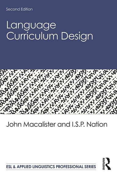 John Macalister, I.S.P. Nation - Language Curriculum Design, Häftad