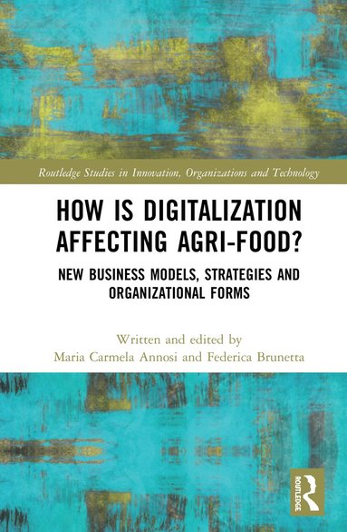 bokomslag How is Digitalization Affecting Agri-food?