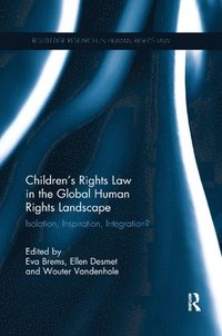 bokomslag Children's Rights Law in the Global Human Rights Landscape