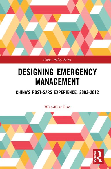 Wee-Kiat Lim - Designing Emergency Management, Inbunden
