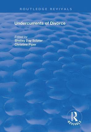 Shelley Day Sclater, Christine Piper - Undercurrents of Divorce, Inbunden